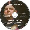 Asimov - Elõjáték az Alapítványhoz (hangoskönyv) DVD borító CD2 label Letöltése
