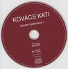 Kovács Kati - Összes kislemeze I. DVD borító CD3 label Letöltése