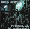 Mr. Busta - Pitbull 2. - Kétszázegykettõ DVD borító FRONT Letöltése