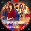 Wasp Network - Az ellenállók (taxi18) DVD borító CD3 label Letöltése