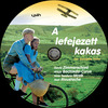 A lefejezett kakas (Old Dzsordzsi) DVD borító CD1 label Letöltése