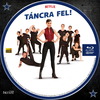 Táncra fel! (taxi18) DVD borító CD2 label Letöltése