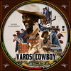 Városi cowboy (2020) (debrigo) DVD borító CD1 label Letöltése