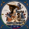 Városi cowboy (2020) (debrigo) DVD borító CD1 label Letöltése