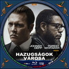 Hazugságok városa (debrigo) DVD borító CD1 label Letöltése