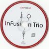 InFusion Trio - Loop Me Up DVD borító CD1 label Letöltése