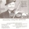 Kallós Zoltán gyûjtése - Mezõségi magyar népzene - Magyarszovát DVD borító FRONT BOX Letöltése