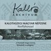 Kallós Zoltán gyûjtése - Kalotaszegi magyar népzene - Bánffyhunyad DVD borító FRONT slim Letöltése