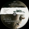 A Valhalla gyilkosságok v2 (Old Dzsordzsi) DVD borító CD1 label Letöltése