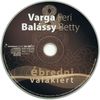Varga Feri & Balássy Betty - Ébredni valakiért (Single) DVD borító CD1 label Letöltése