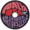 Palya Bea - Én leszek a játékszered DVD borító CD1 label Letöltése