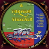 A torpedó visszalő (debrigo) DVD borító CD1 label Letöltése