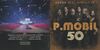 P. Mobil - 50 (Aréna, 2023. április 30.) DVD borító CD3 label Letöltése