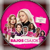 Bajos csajok (2024) (taxi18) DVD borító CD1 label Letöltése